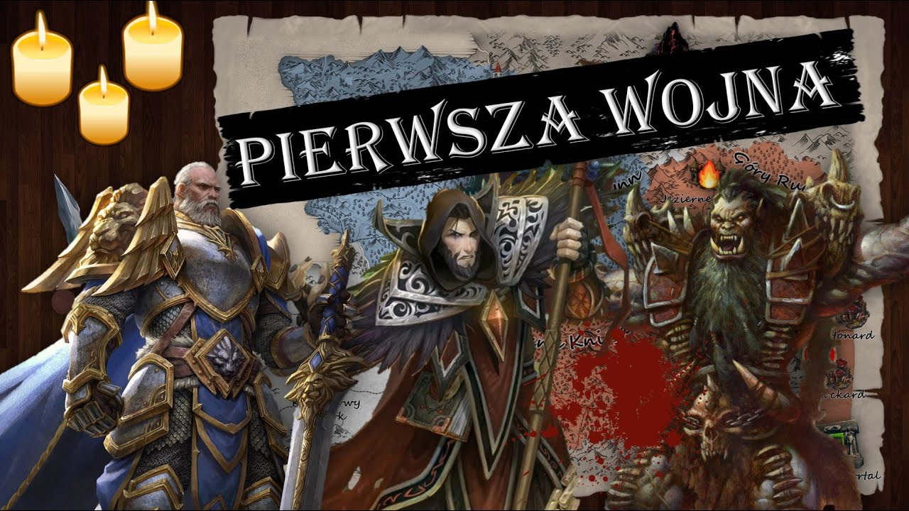 Kronika Wojenna Azeroth: Pierwsza Wojna