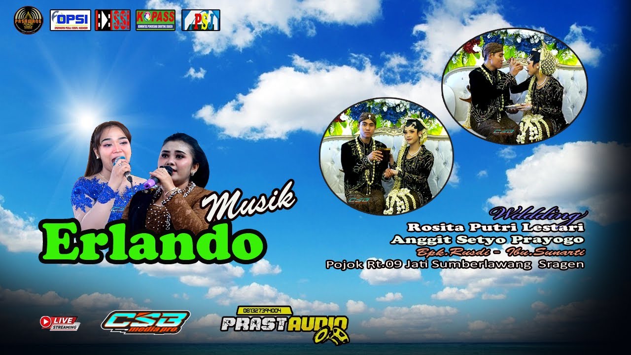 Erlando Musik/Prast Audio/Pojok Rt.09 Jati Sumberlawang,Sragen/LIVE CSB Media pro