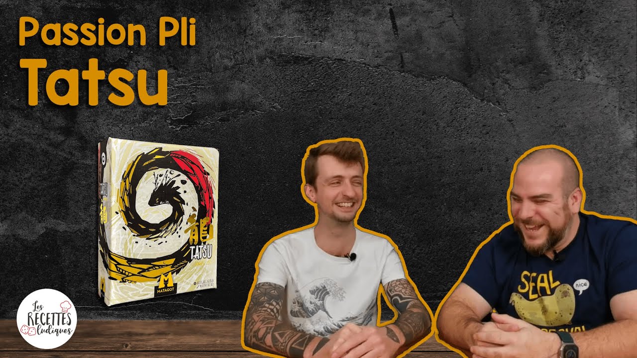 Tatsu 🐉 - Passion pli