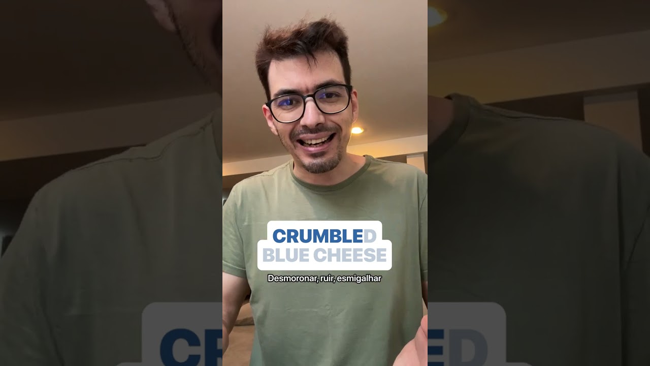 O que é CRUMBLED BLUE CHEESE em inglês?