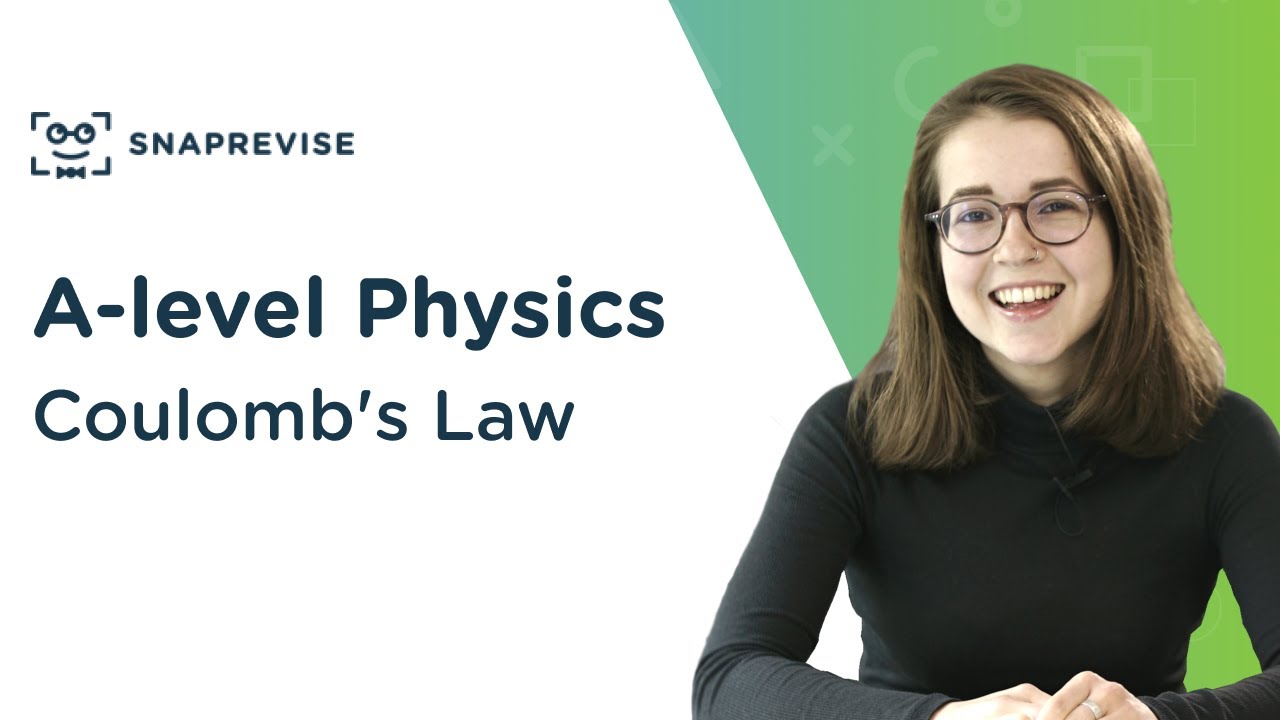 Coulomb's Law | A-level Physics | OCR, AQA, Edexcel