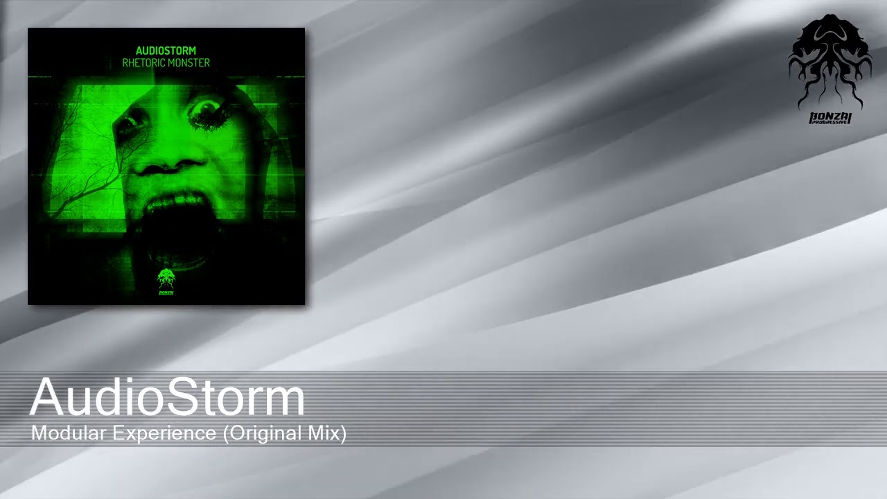 AudioStorm - Modular Experience (Original Mix) [Bonzai Progressive]