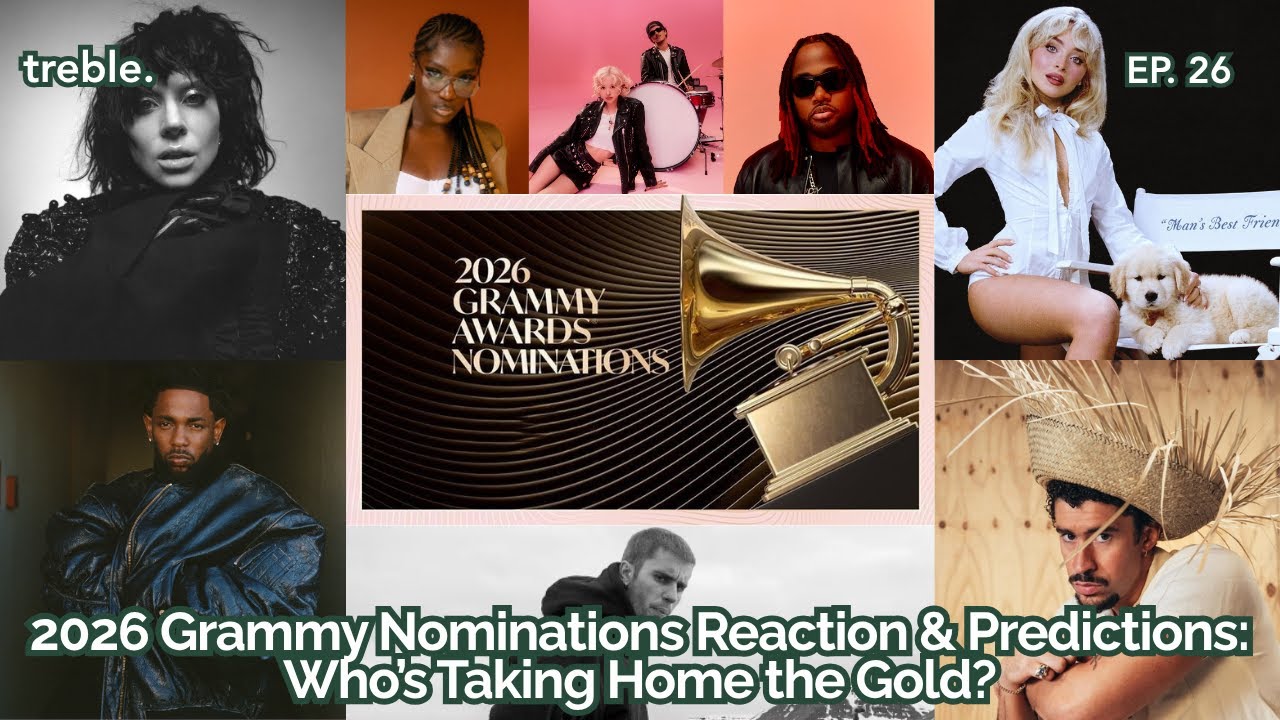 2026 GRAMMY Nominations Reaction & Predictions: Who’s Taking Home the Gold? | treble. EP 26