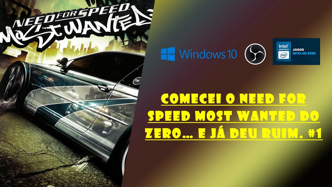 NFSMW   GAMEPLAY   INICIO E BLACKLIST #15