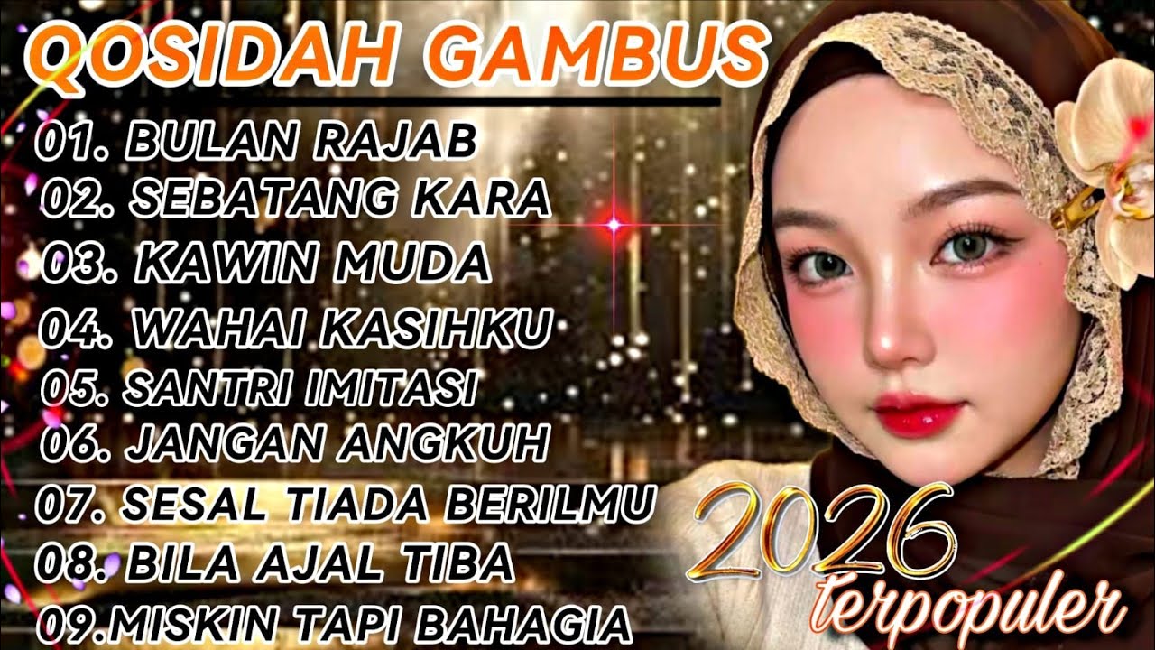 TOP PILIHAN QOSIDAH GAMBUS TERPOPULER ❗️❗️ SPECIAL BULAN RAJAB ✨️
