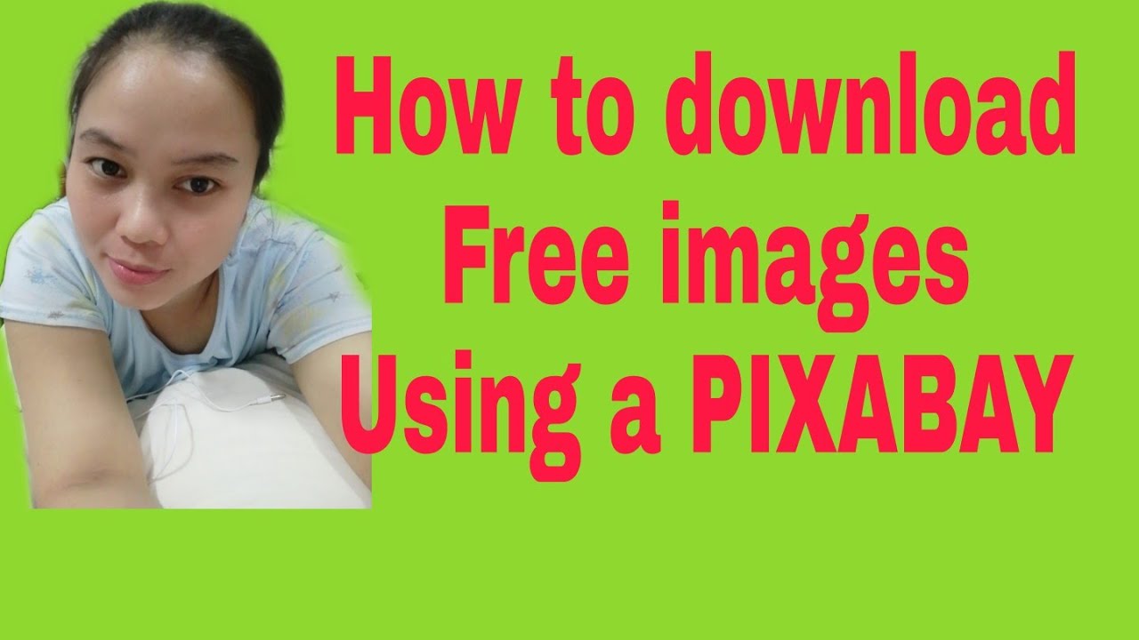 How to download free images(using a pixabay)