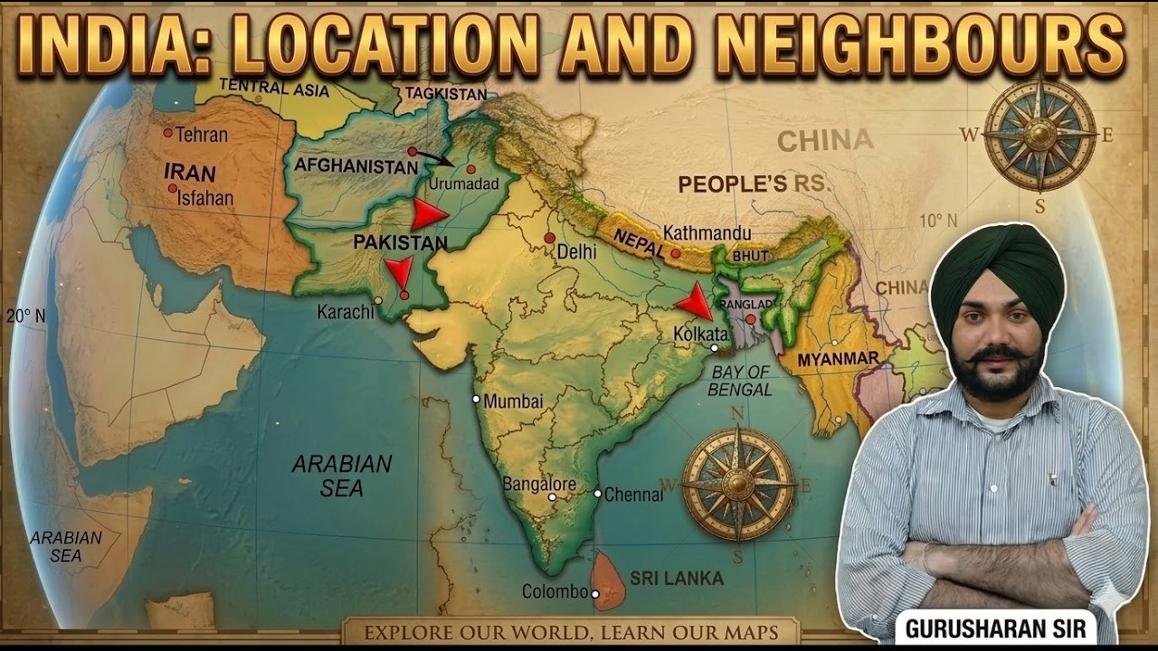 Geography of India | India: Location & Neighbours | Call 8054400797