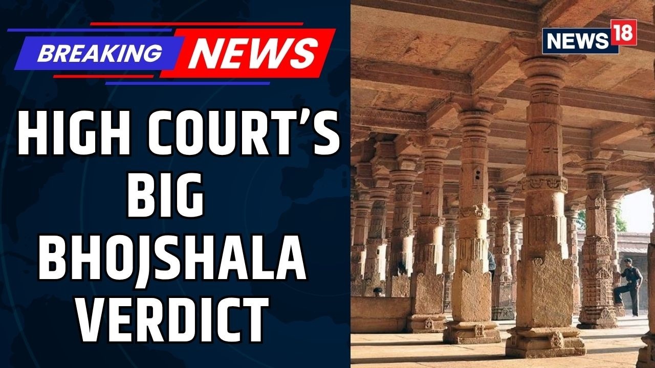 Bhojshala Case | MP High Court Declares Site A Saraswati Temple, Quashes ASI Order | News18