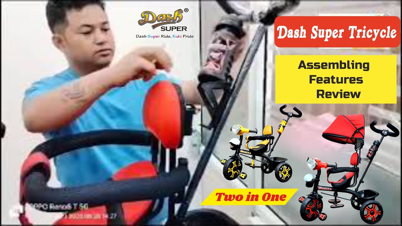 Dash super tricycle #tricycle #trandingbaby  tricycle insta llationbabbaby tricycle best pricebaby