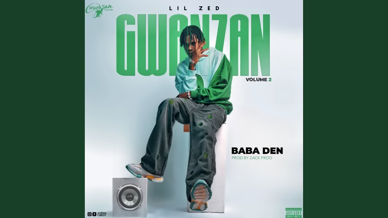 Baba den - Lil Zed
