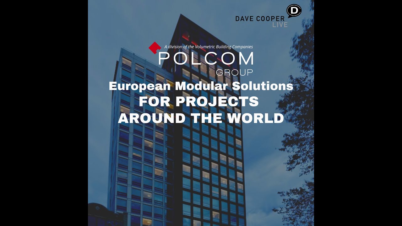 Steel Volumetric Modular Delivering Global High Rise Solutions with COO Wojciech Poludniewski