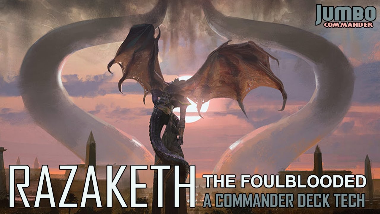 Razaketh the Foulblooded Commander Deck Tech
