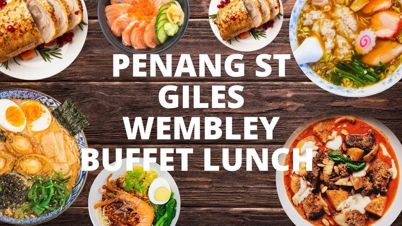 Penang St. Giles Wembley Hotel Buffet Lunch - RM88 per adult