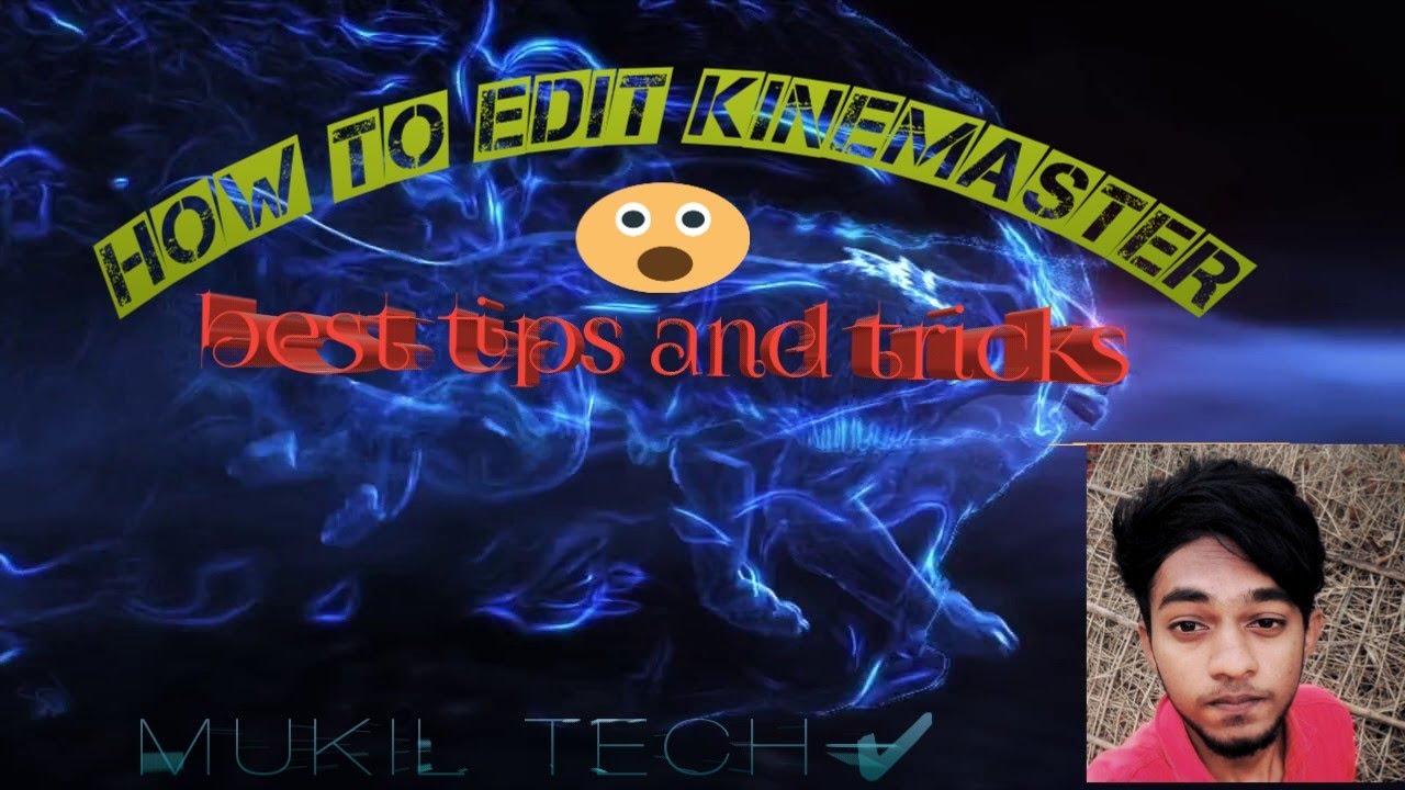 How to edit Kinemaster ✔ best tips and tricks 💯✨