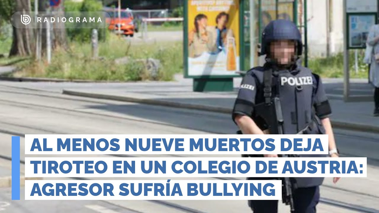 Al menos nueve muertos deja tiroteo en un colegio de Austria: agresor sufría bullying (RD)