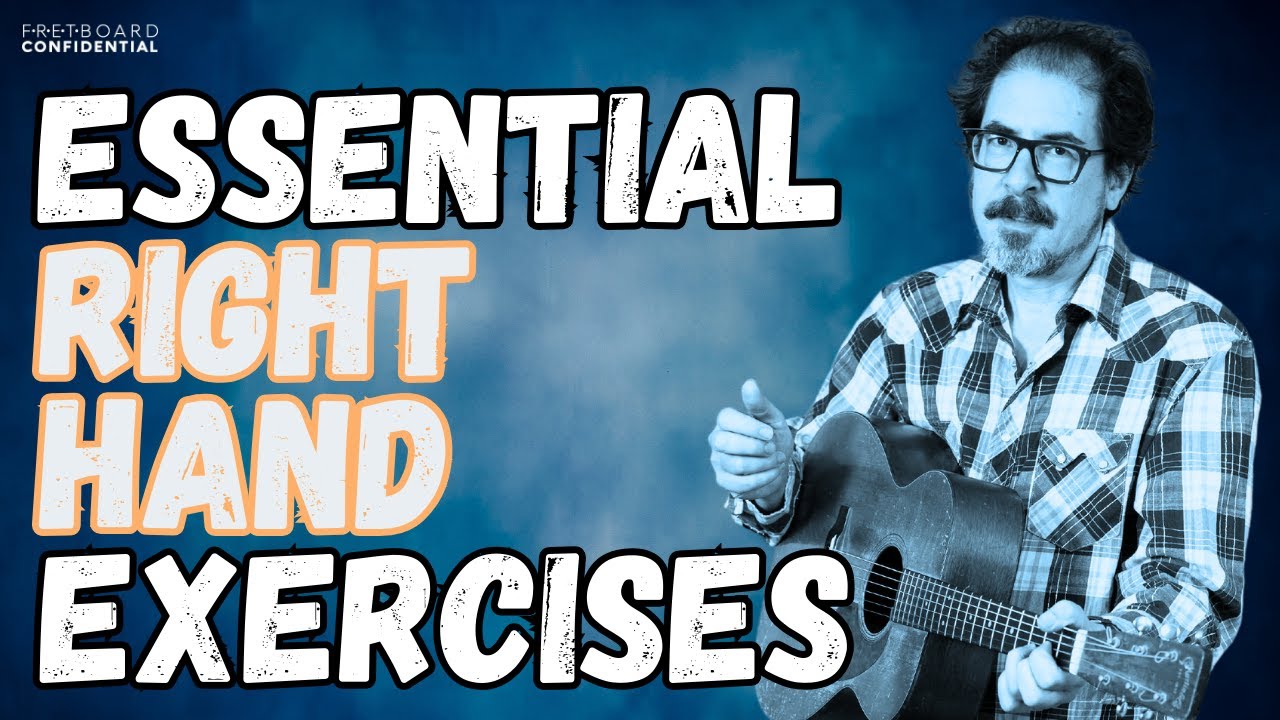 Essential Right Hand Exercises For Beginning Fingerpickers