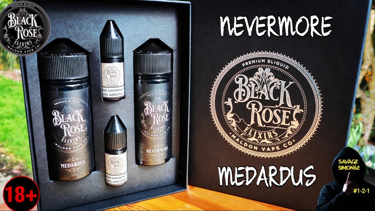 BLACK ROSE ELIXIRS:- NEVERMORE & MEDARDUS E-LIQUID REVIEW 🔞 #ukeliquid #blackroseelixirs