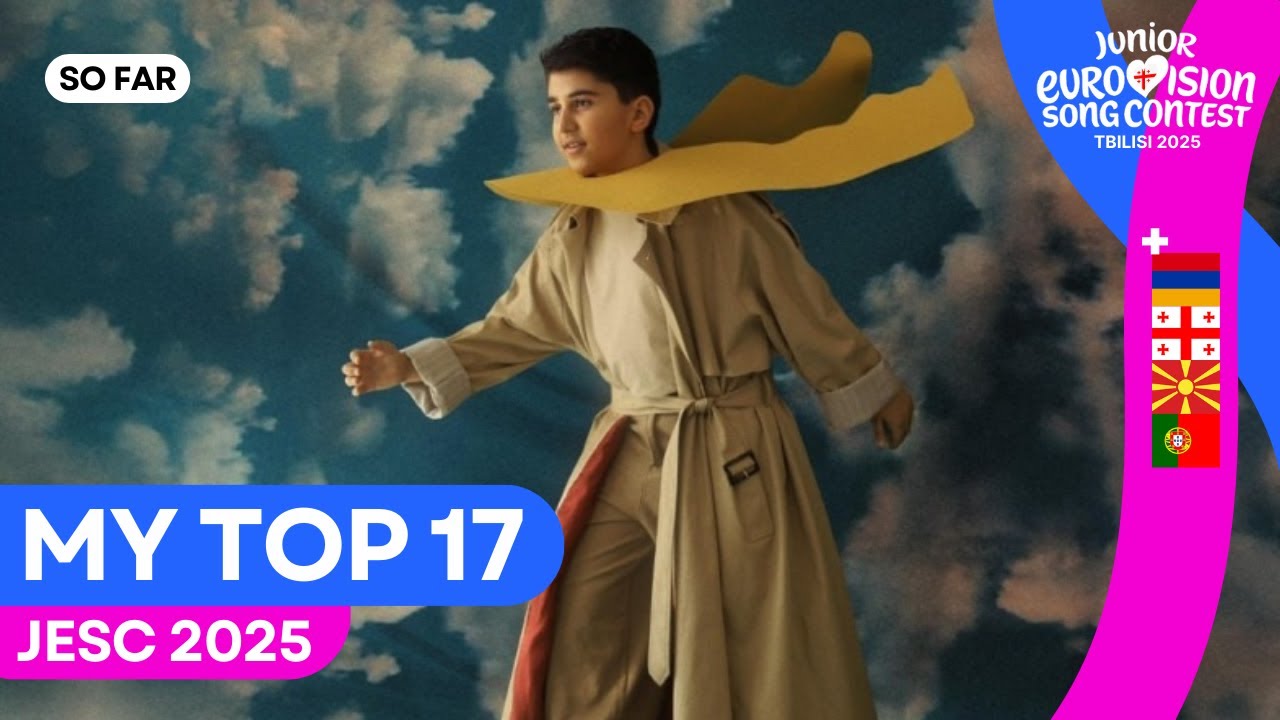 🇬🇪 Junior Eurovision 2025 | My Top 17 | New: 🇦🇲🇬🇪🇲🇰🇵🇹