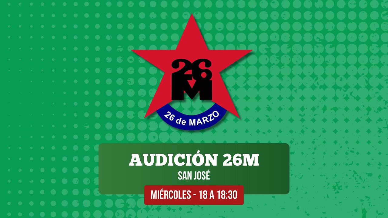 AUDICION 26 de MARZO SAN JOSE| La 36 - Radio Centenario | 04 FEBRERO 2026