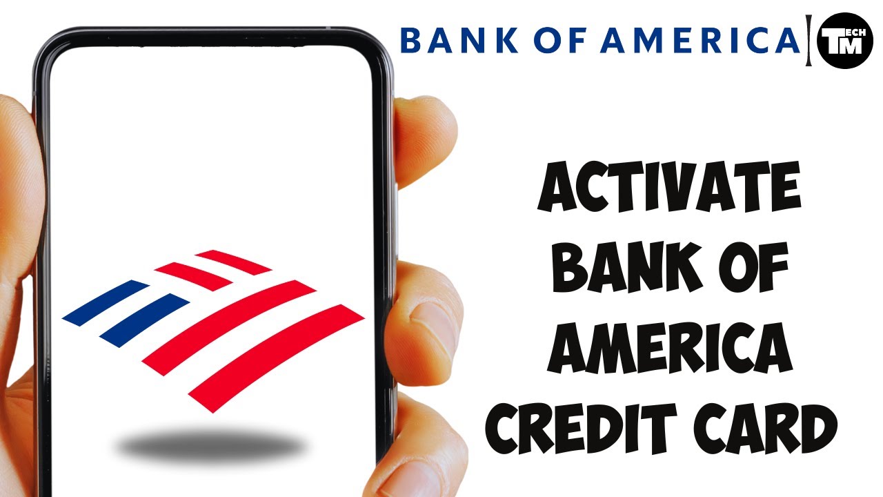 Как активировать кредитную карту Bank of America в мобильном приложении