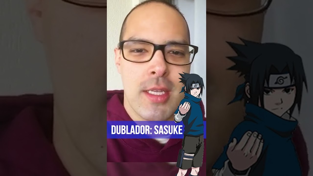 DUBLADOR SASUKE 