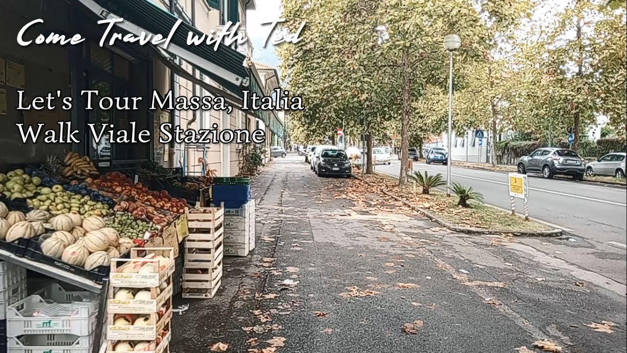 Let's Tour Massa, Italia - Walking Viale Stazione
