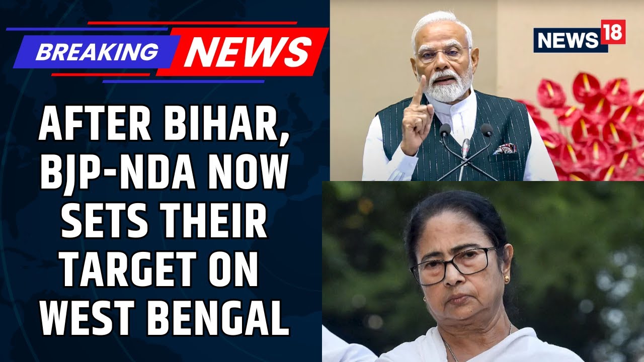 After Conquering Bihar, BJP Now Aims For West Bengal, But Who Will Take On Mamata? | News18