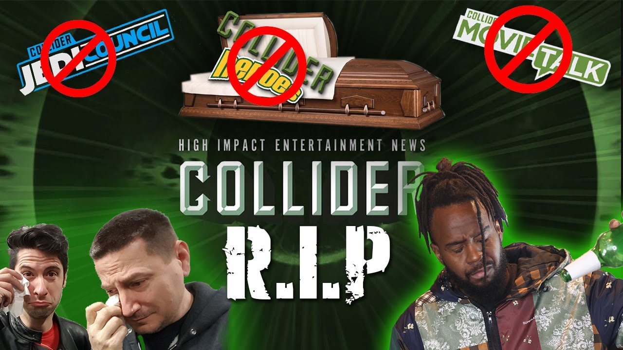 The End of Collider | Movie Talk, Jedi Council, Heroes is DONE!!!!!!!