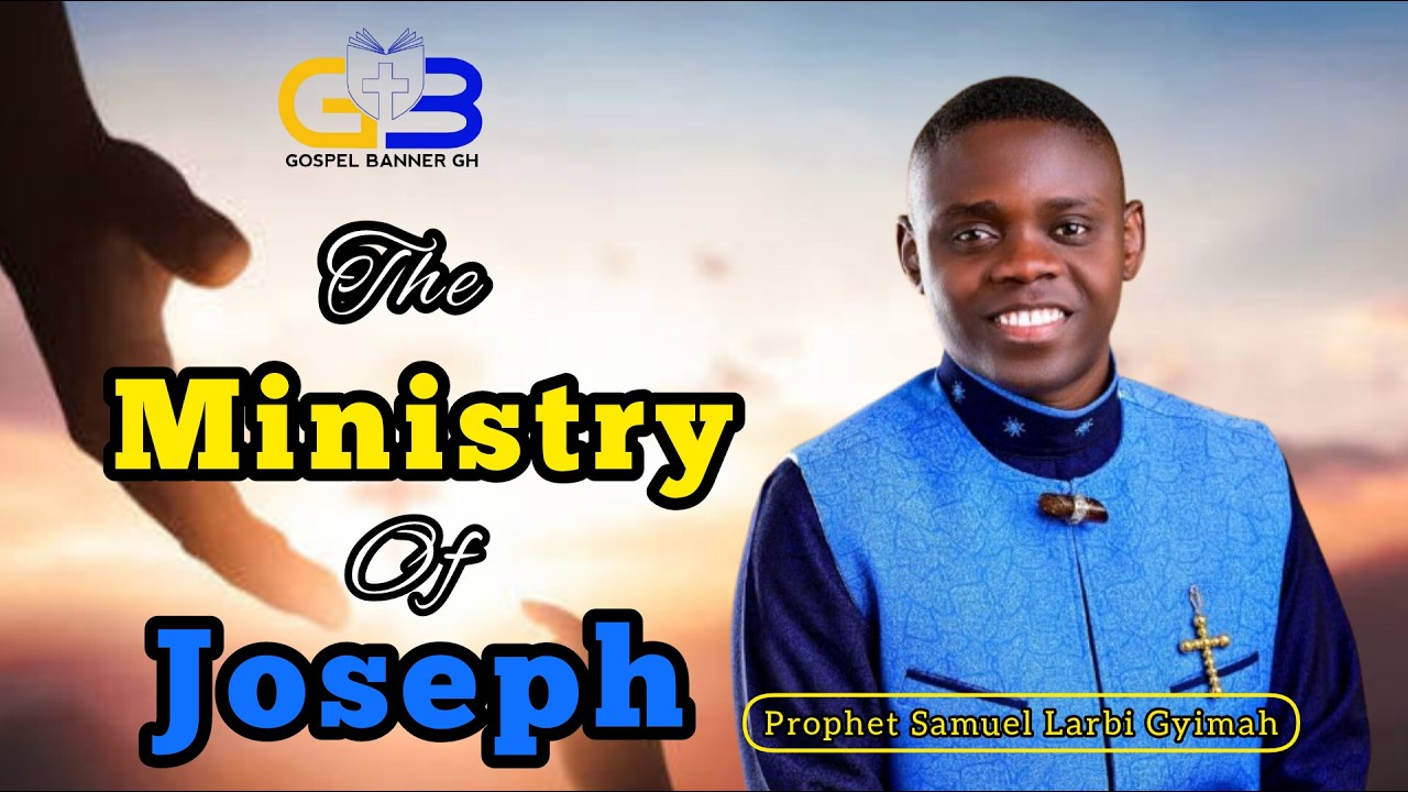 The Ministry of Joseph🔥| A powerful DEEP WORD for 2026 by Onyamekyeame Prophet Samuel Larbi Gyimah