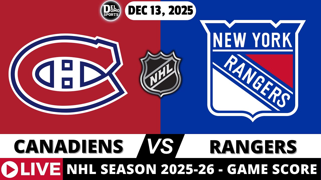 MONTREAL CANADIENS VS NEW YORK RANGERS  🏒 NHL Game Play-by-Play - DEC 13, 2025