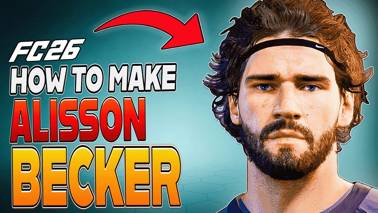 How to Make ALISSON BECKER in EA FC 26