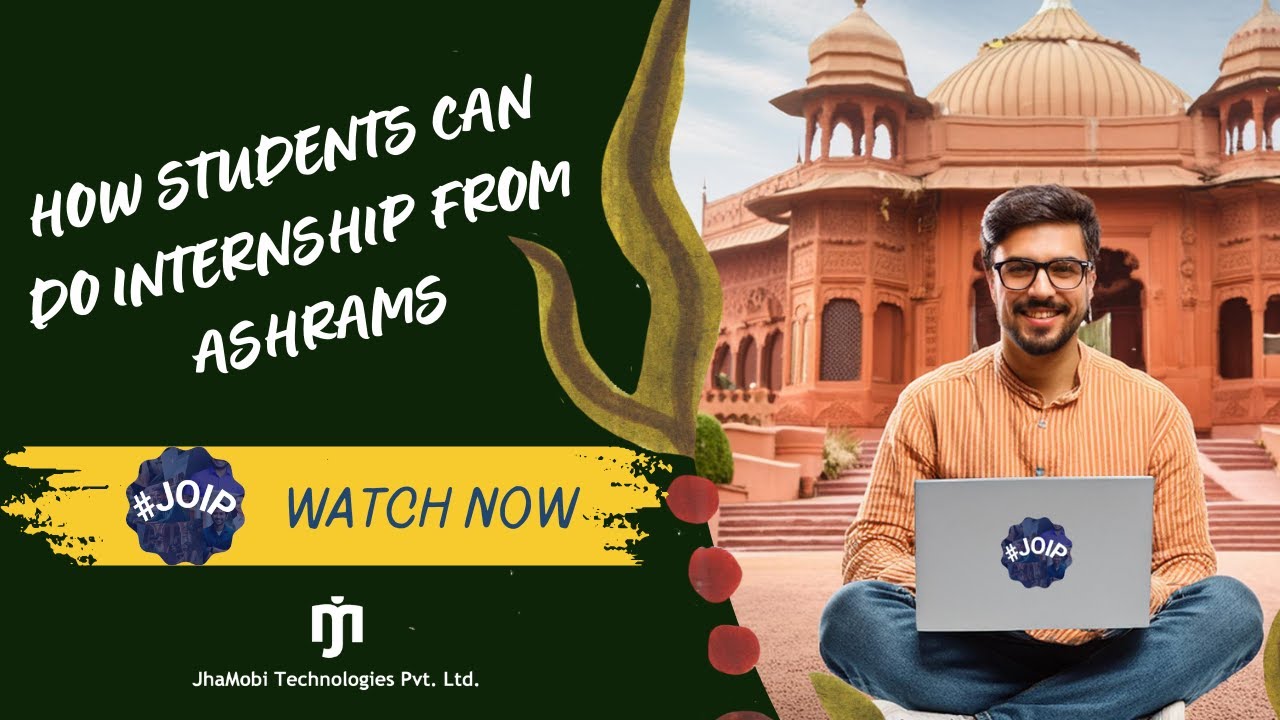 Edupapa's POV on skill development through JOIP while staying in Indian Ashrams