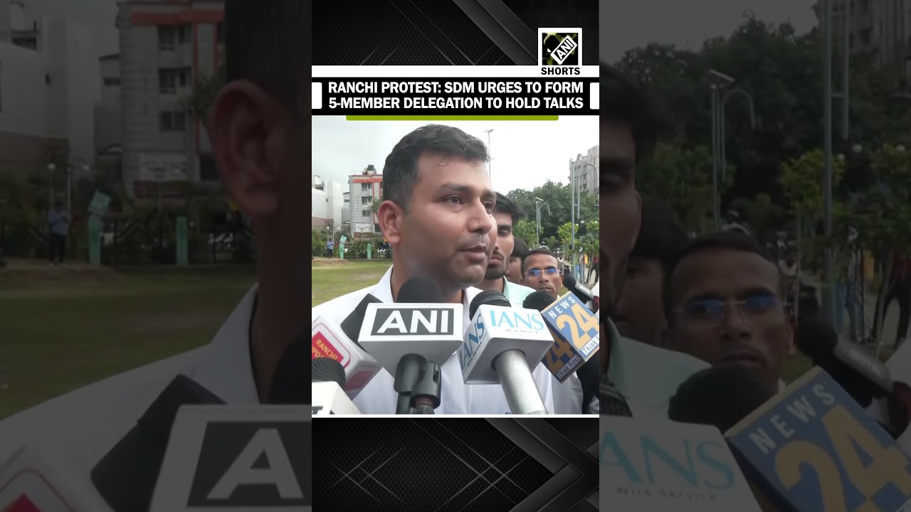 Ranchi Protest: SDM Kumar Rajat appeals protesters to form 5-member delegation to hold talks with CM