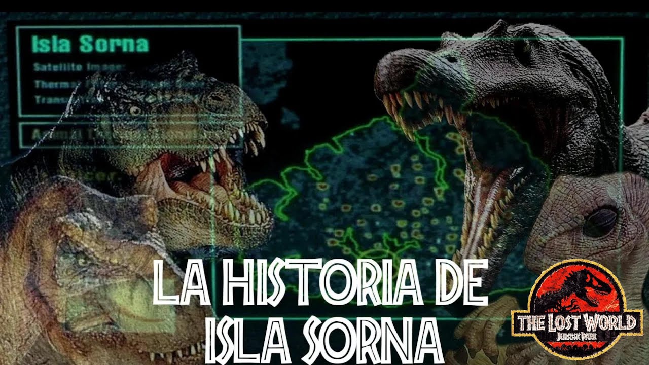 Toda La Historia De Isla Sorna