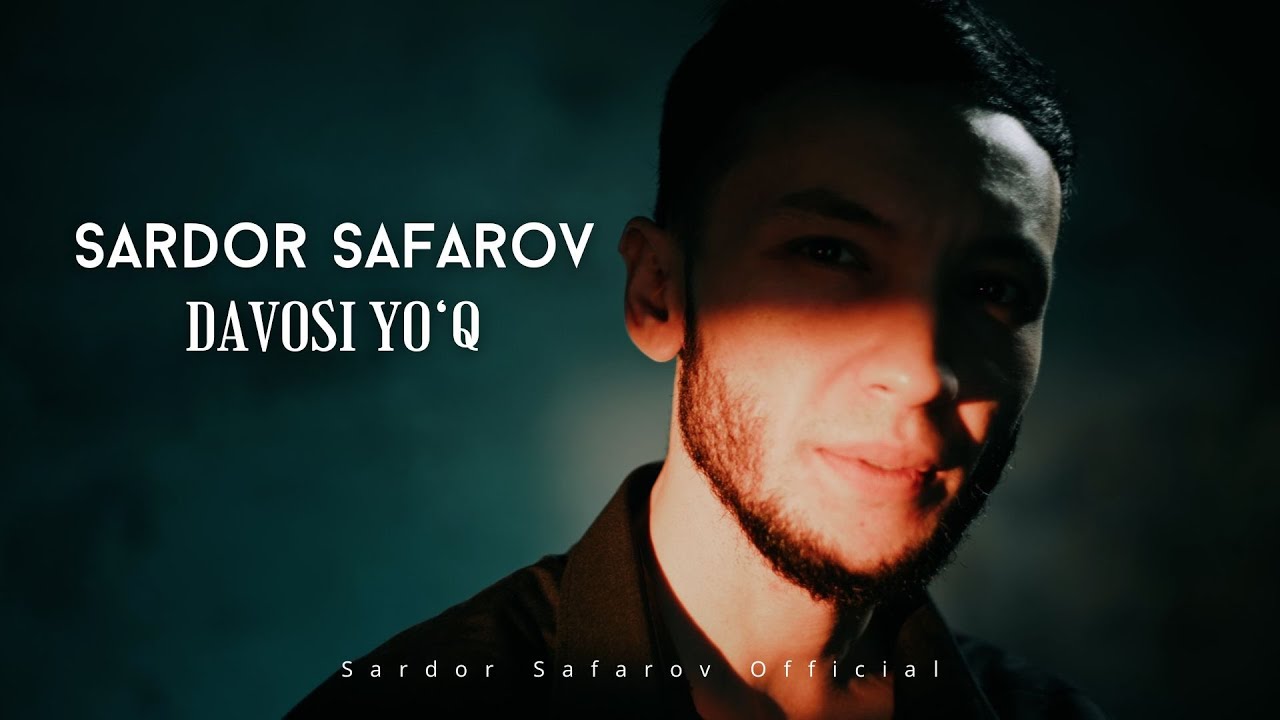 Sardor Safarov - Davosi Yo'q