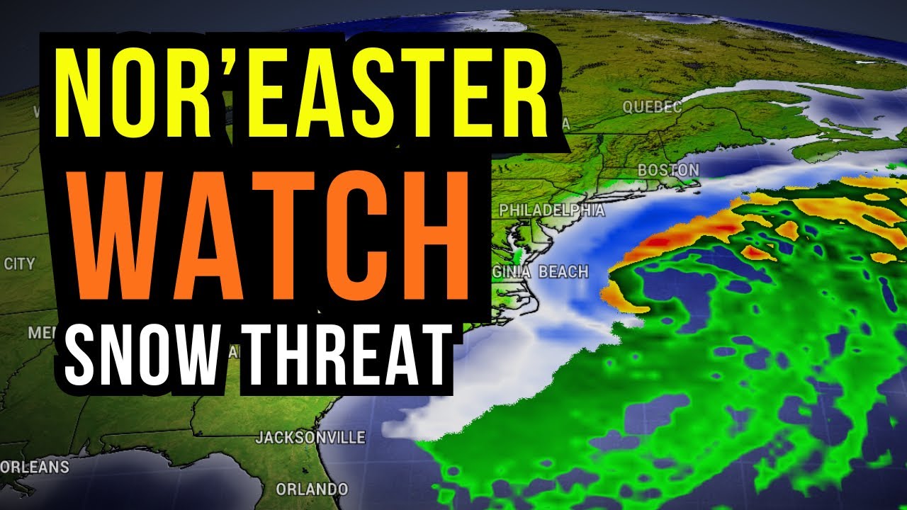 Nor'Easter Forming this Weekend...