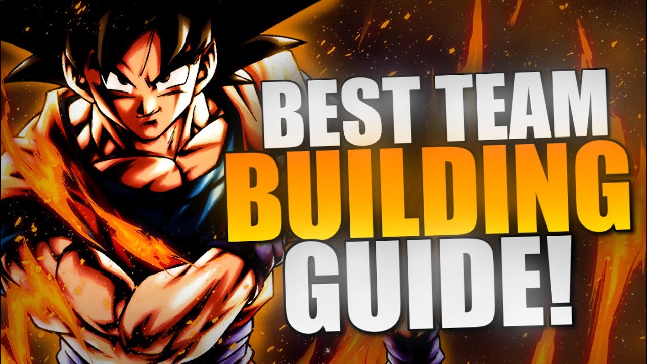 HOW TO BUILD THE BEST TEAMS IN DRAGON BALL LEGENDS 2022!