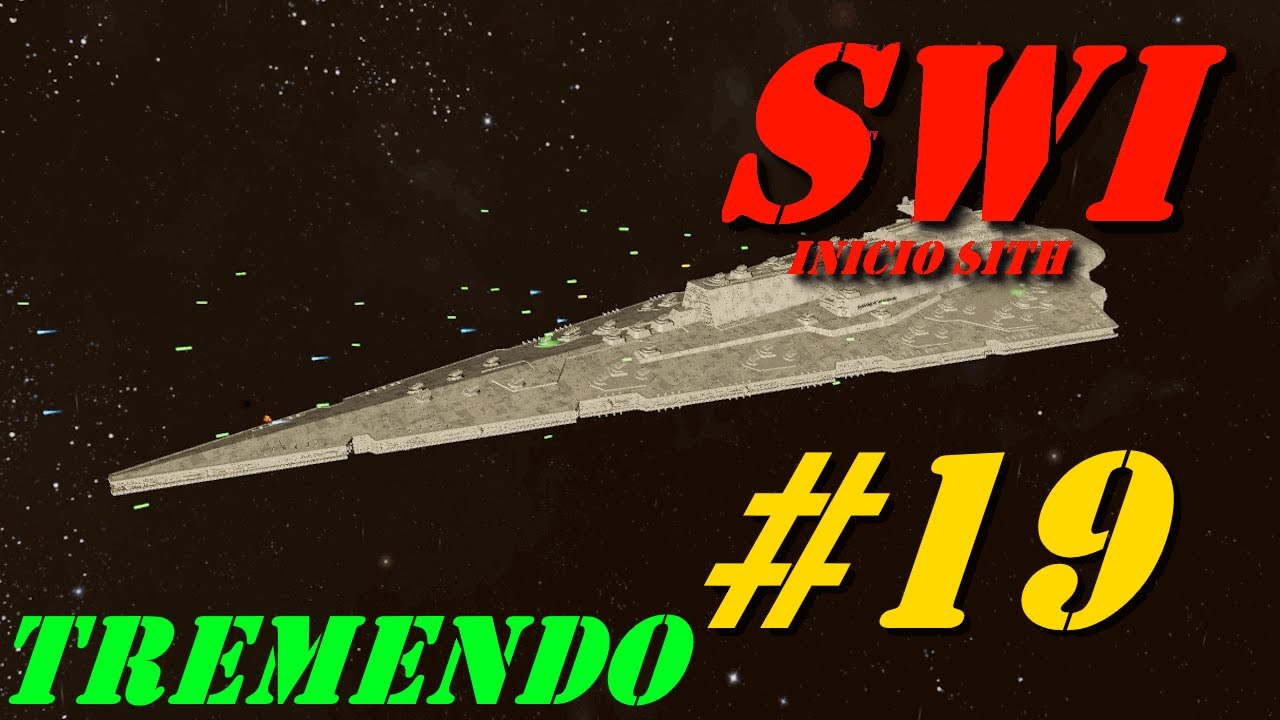 X4 : Star Wars Interworlds #19:¡¡El Bellator es TREMENDO!!