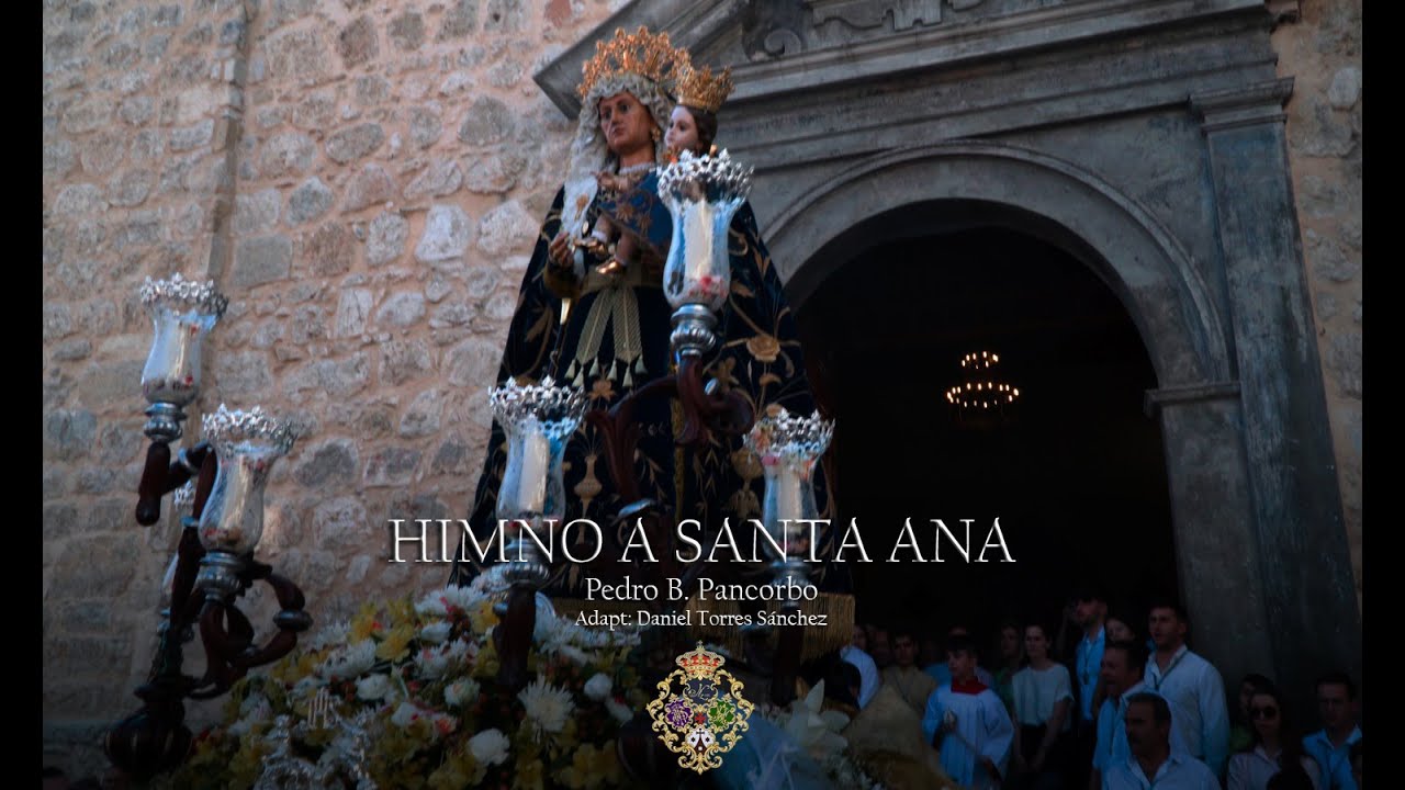 [4K] Himno a Santa Ana | Extraordinaria de Santa Ana y la Virgen Niña 2024