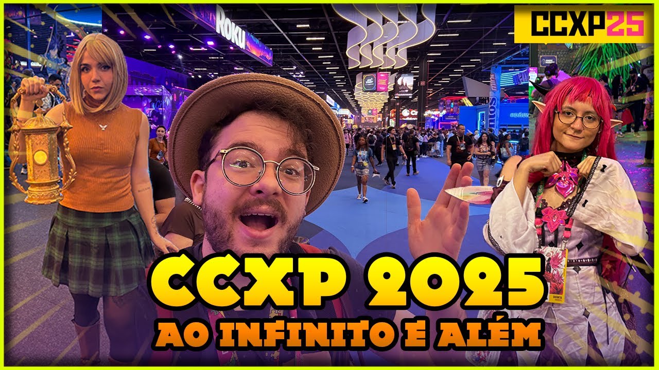CCXP 2025 LOUCURAS NO MELHOR EVENTO GEEK DO MUNDO
