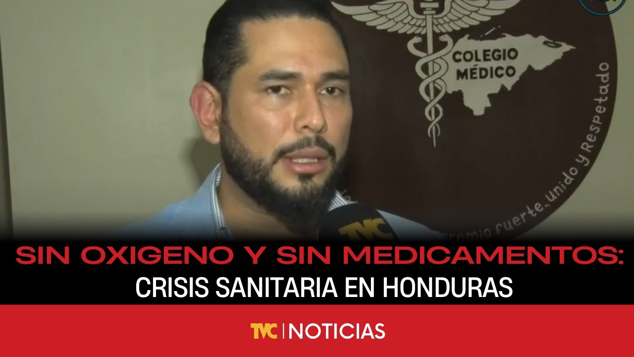 Sin oxigeno y sin medicamentos: Crisis sanitaria en Honduras