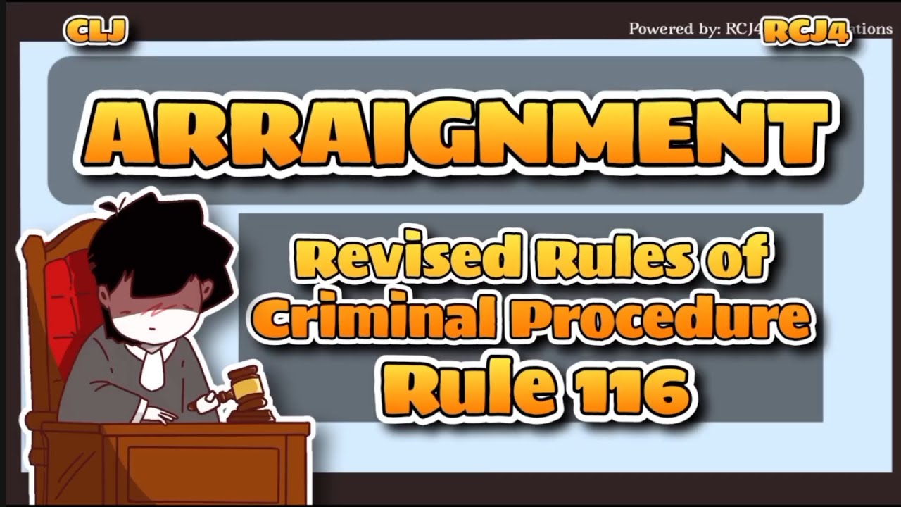 ARRAIGNMENT under Rule 116 | Tagalog Explanation | Revised Rules of Criminal Procedure