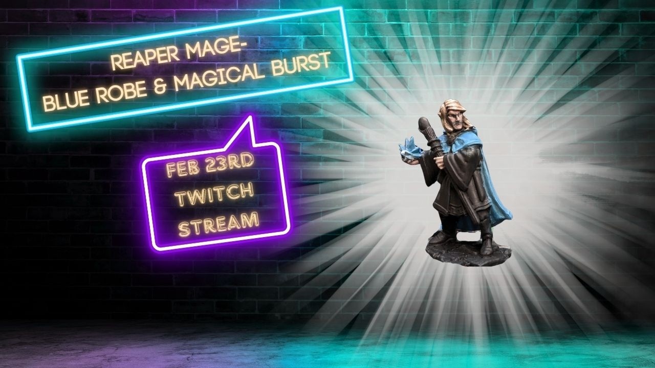 Painting Reaper Mage 2-23 #livestream #paintingminiatures