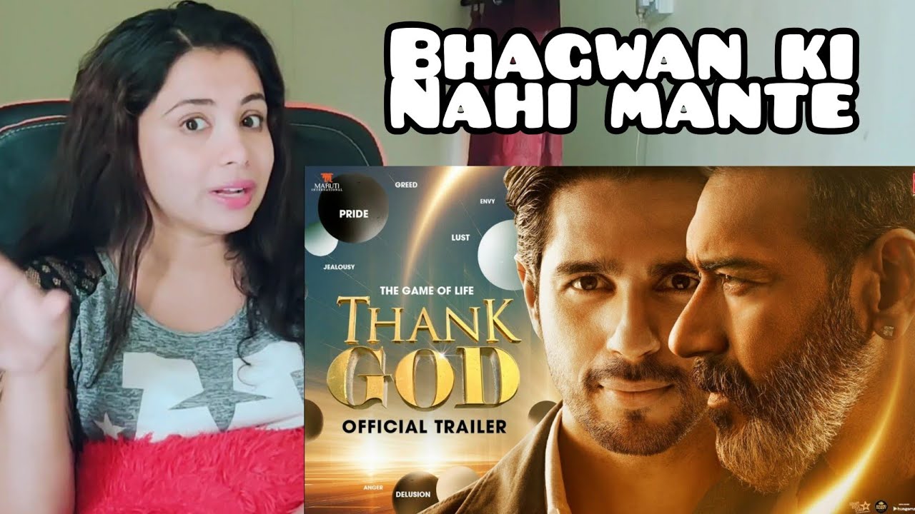 Thank God (Official Trailer) Ajay Devgn, Sidharth Malhotra, Rakulpreet | Indra Kumar | Reaction