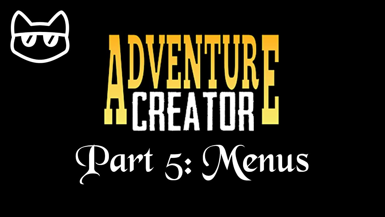 Unity - Adventure Creator [2D] Tutorial 5 - Menus