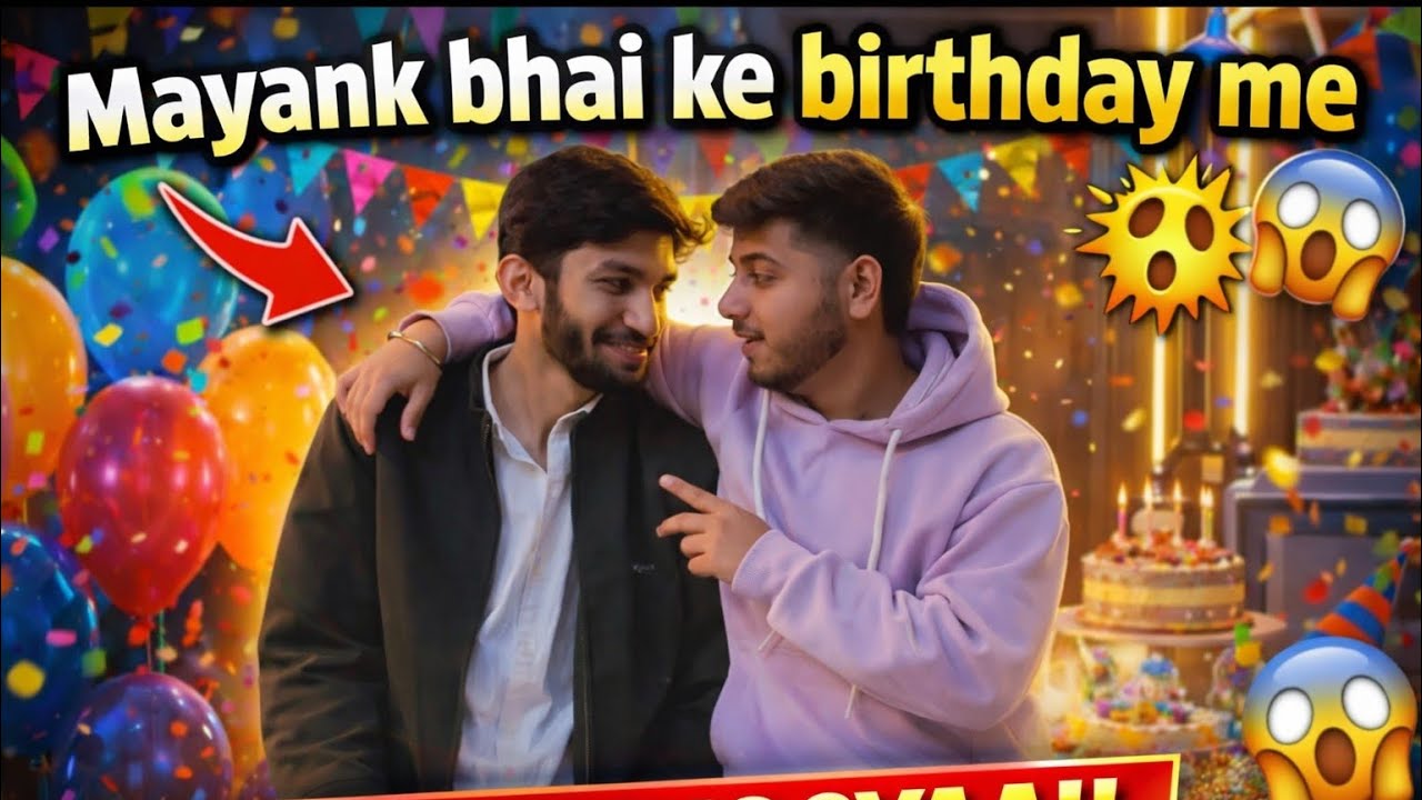 Mayank bhai ke birthday 🎂pe hogya sence 😭😰