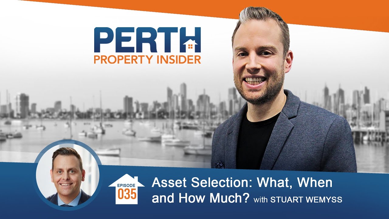 Asset Selection: What, When and How Much? with Stuart Wemyss