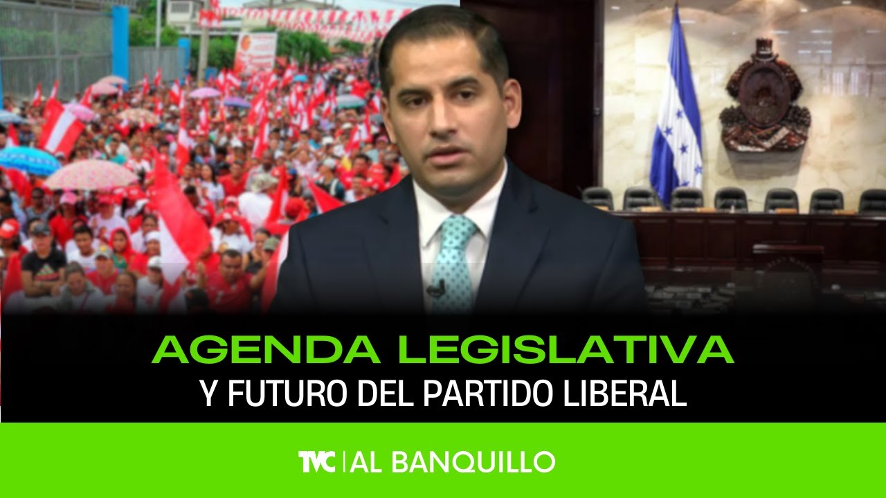 Al Banquillo - Agenda legislativa y futuro del Partido Liberal - Viernes 30 de enero 2026