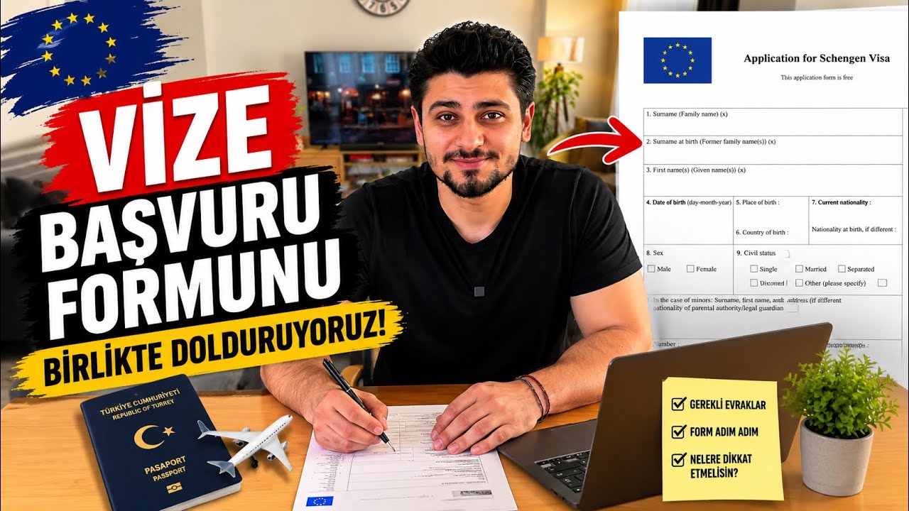 SCHENGEN VİZESİ BAŞVURU FORMU NASIL DOLDURULUR 🇪🇺 | Birlikte Dolduruyoruz ✍🏼