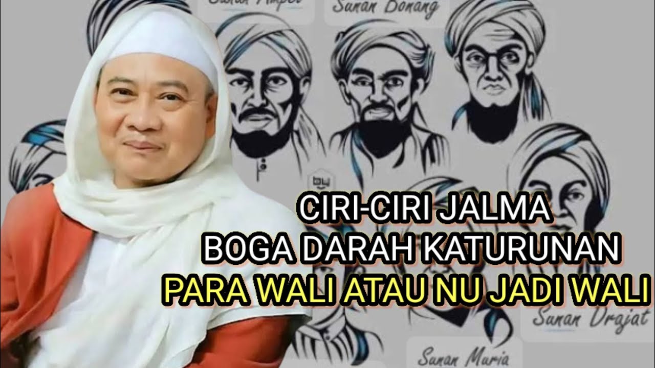 CIRI JALMA BOGA KATURUNAN DARAH WALI || ABUYA UCI TURTUSI